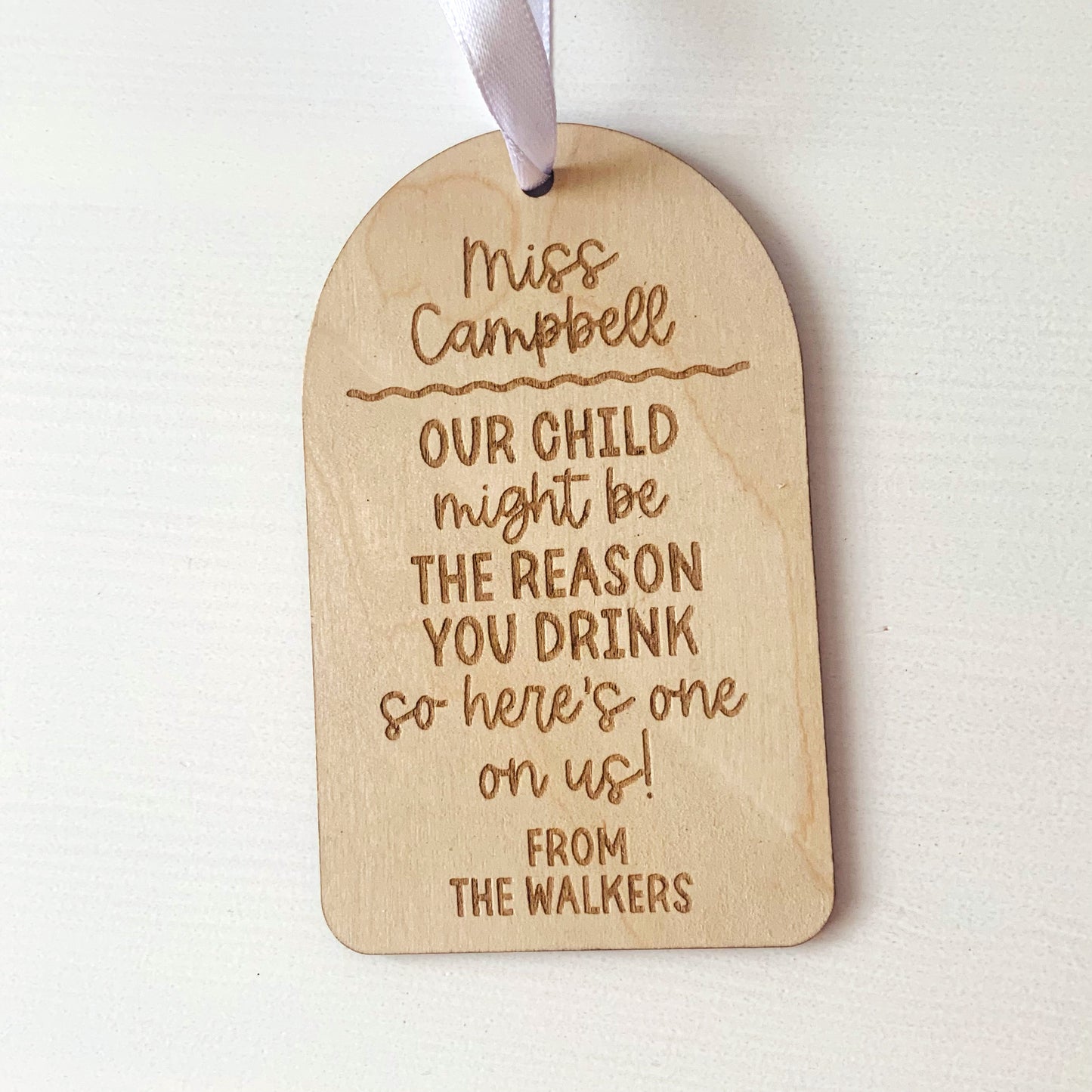 Reason You Drink Teachers Gift Tag