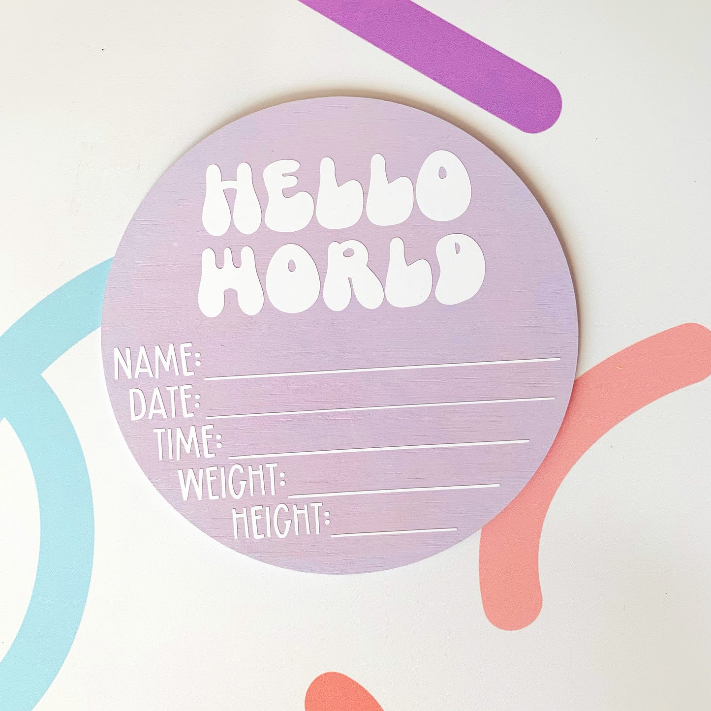 'Hello World' Birth Announcement Painted Plaque READY TO SHIP