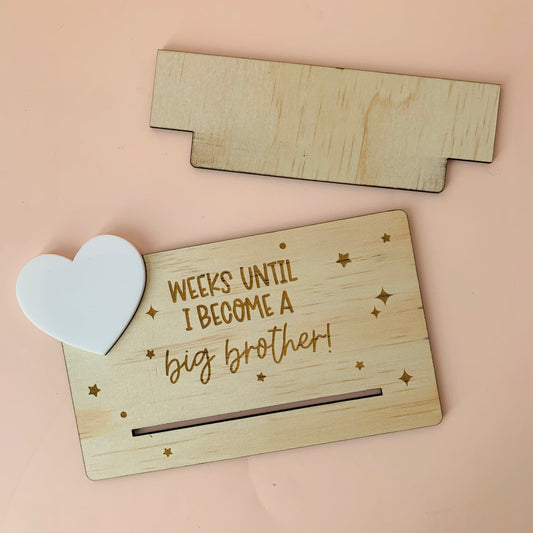 Weeks Until I Become a Big Brother Wooden Countdown