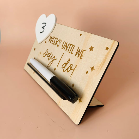 Weeks Until We Say I Do Wooden Countdown
