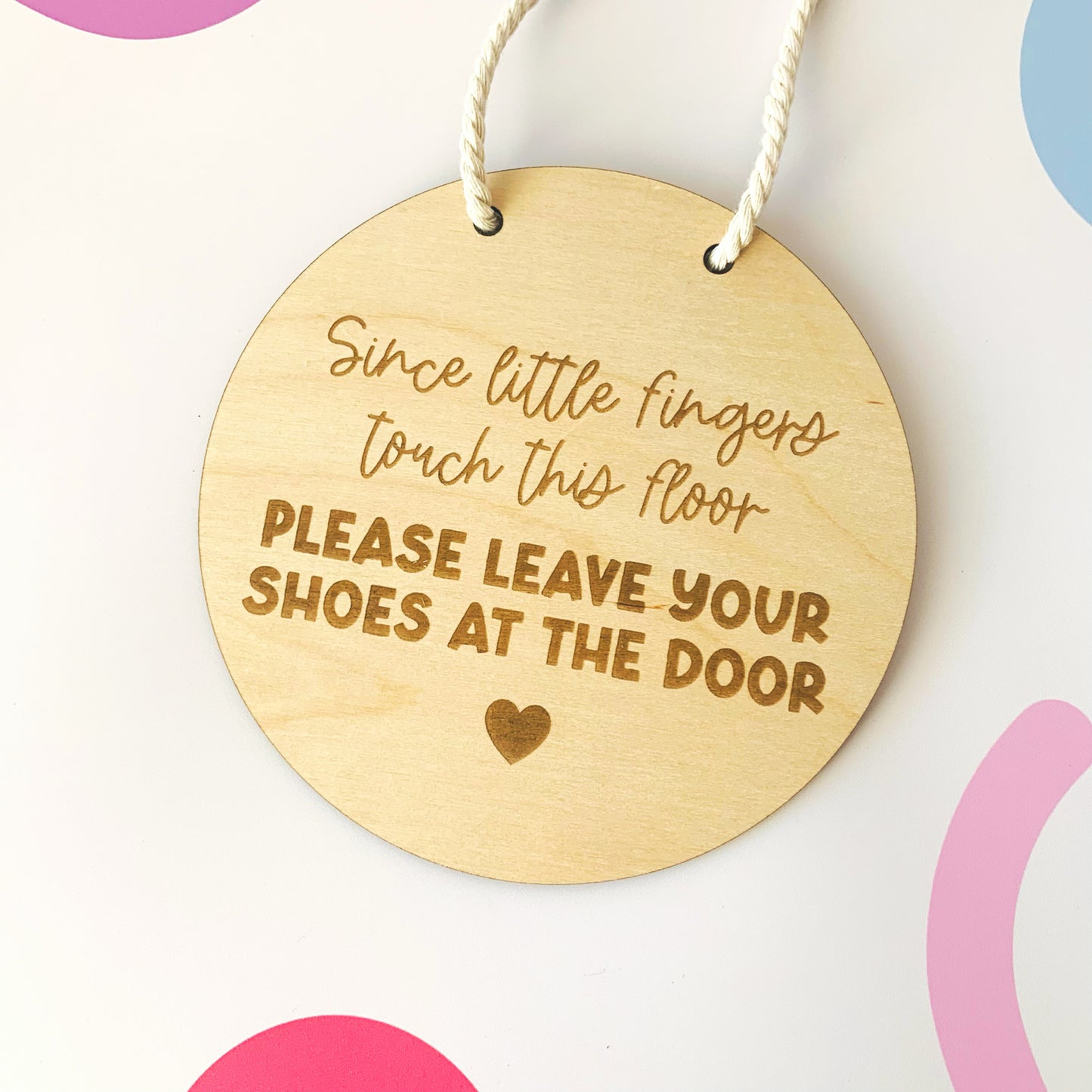 Little Fingers Touch this Floor Shoes Off Sign