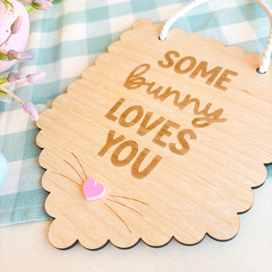 Some Bunny Loves You Hanging Scalloped Easter Banner