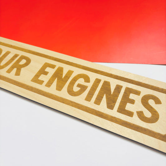 Start Your Engines Wall Sign