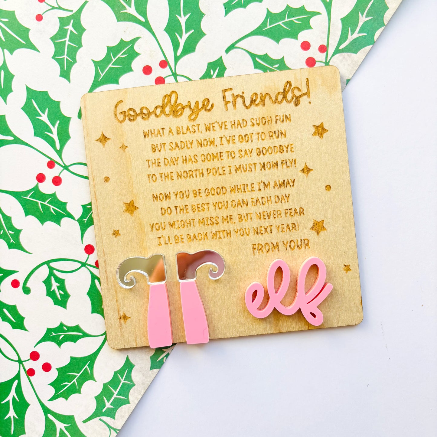 Goodbye From Your Elf Plaque