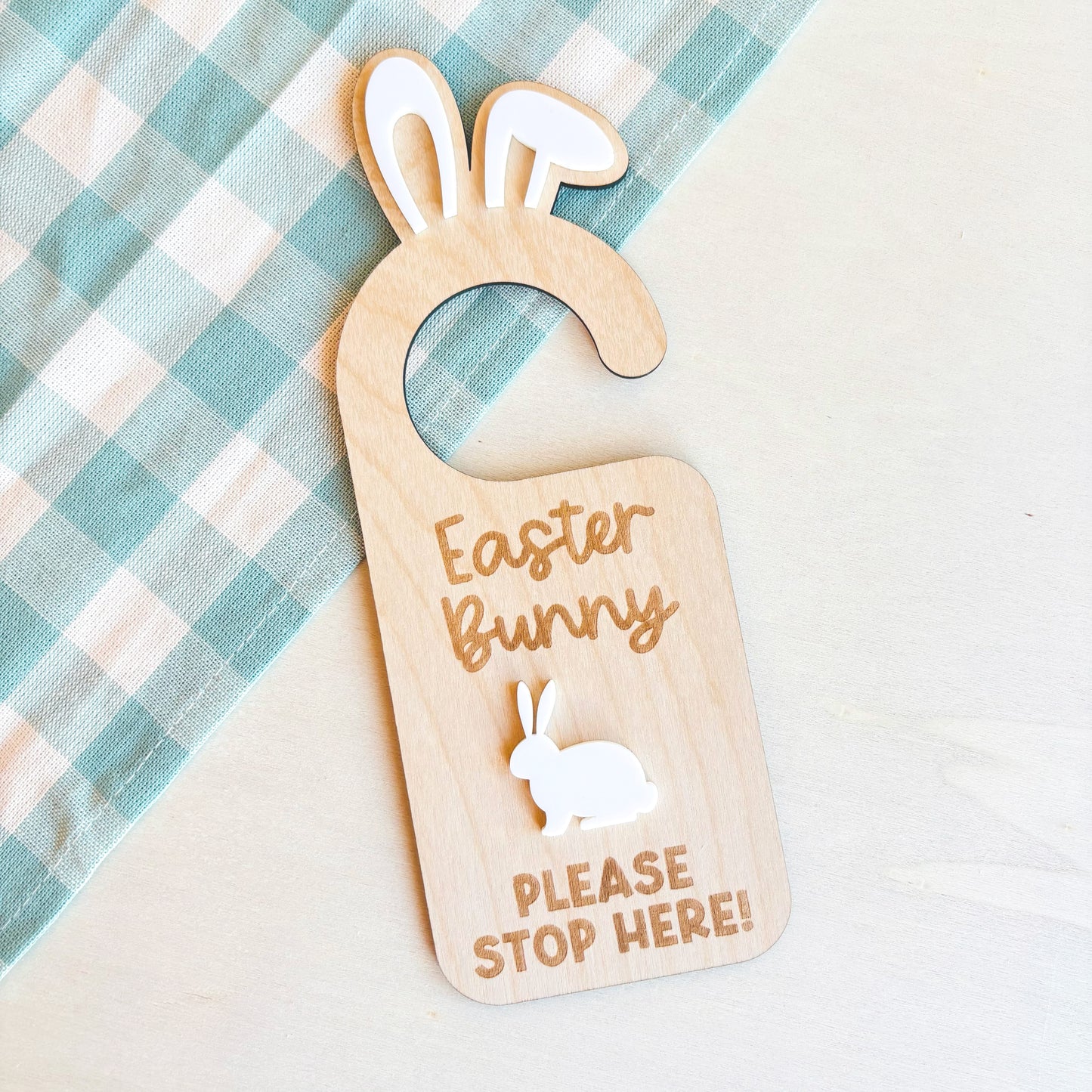 Easter Bunny Please Stop Here Door Hanger