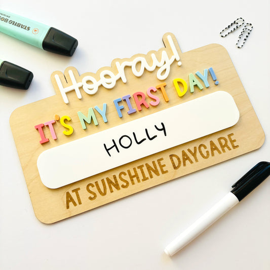 Personalised Hooray It's My First Day Photo Prop