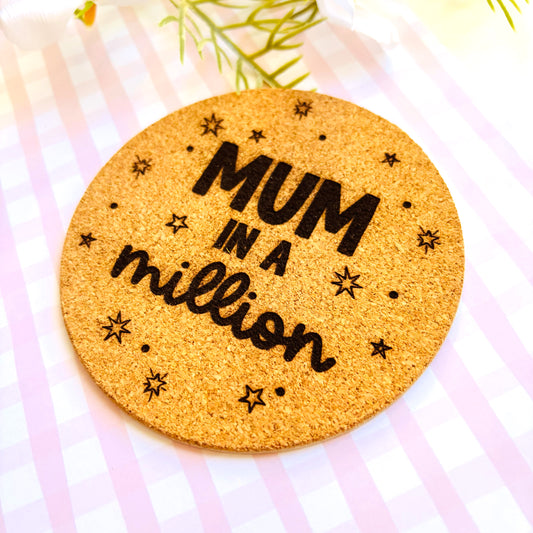 Mum in a Million Cork Coaster
