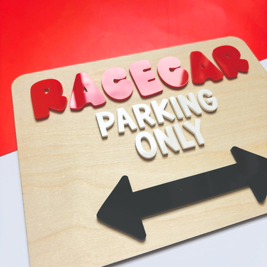 Racecar Parking Only Acrylic Wall Sign