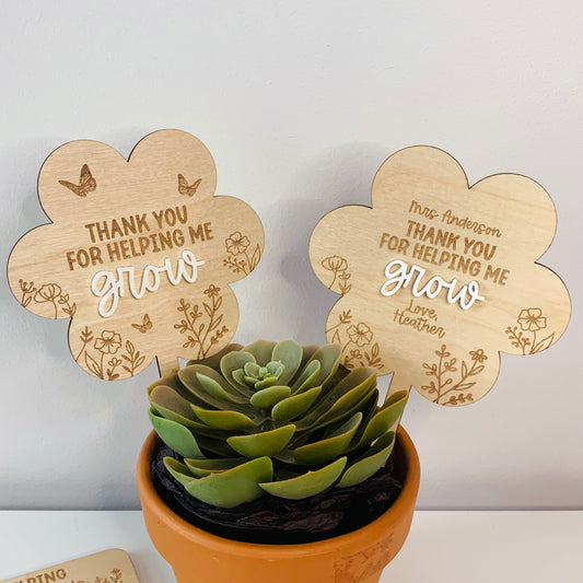 Thank You For Helping Me Grow Teacher Gift Plant Stake