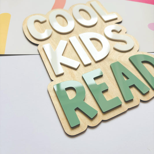Cool Kids Read Acrylic Wall Sign