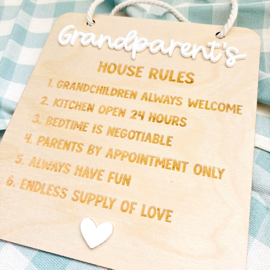 Grandparent's House Rules Sign
