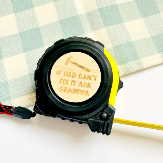 Personalised Dad Can't Fix It Father's Day Tape Measure