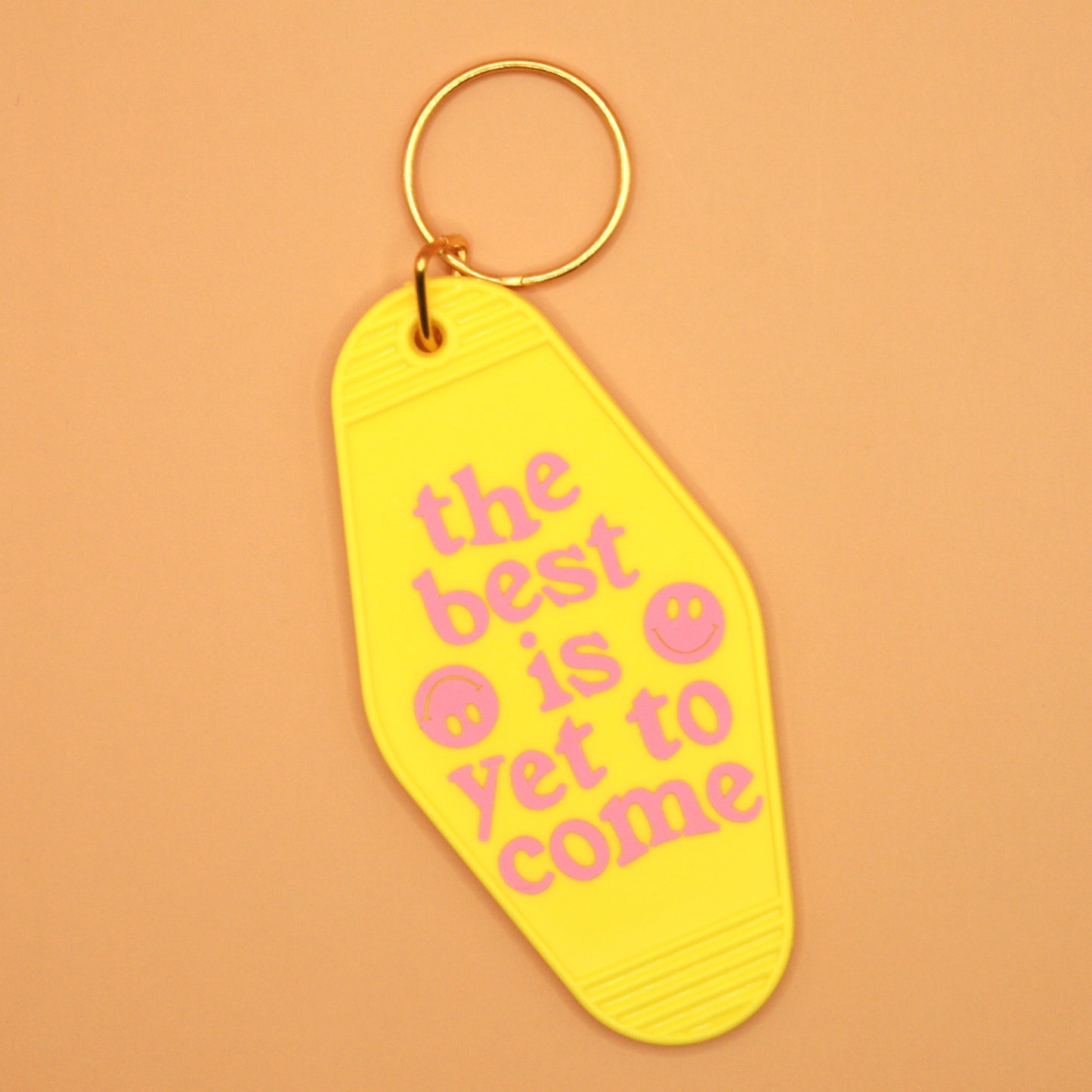 Best is Yet to Come Motel Keyring