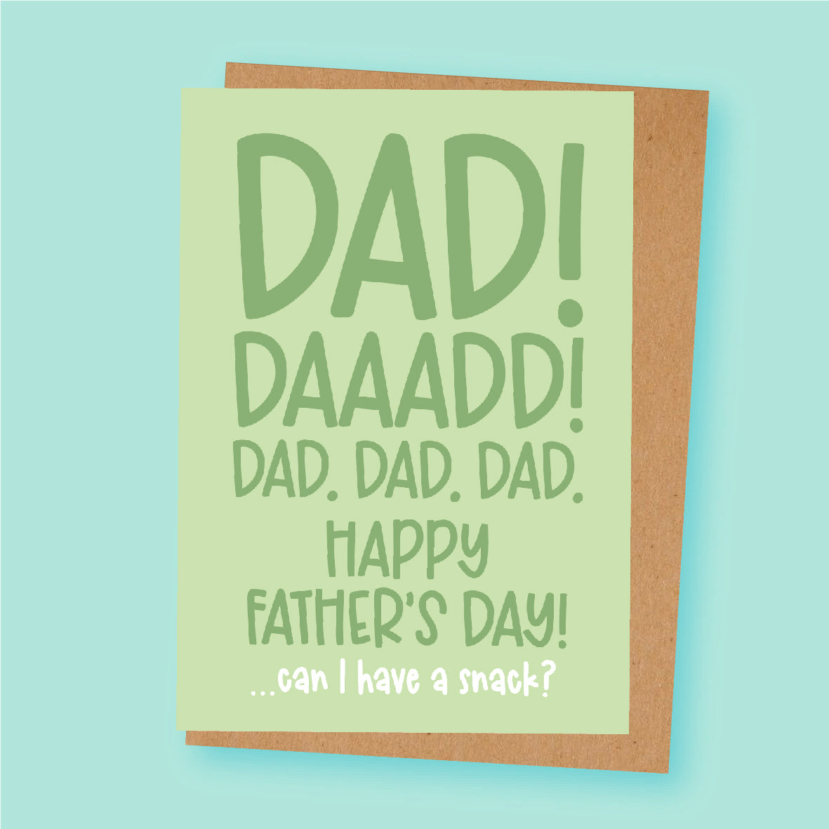 Funny Annoying Father's Day Card