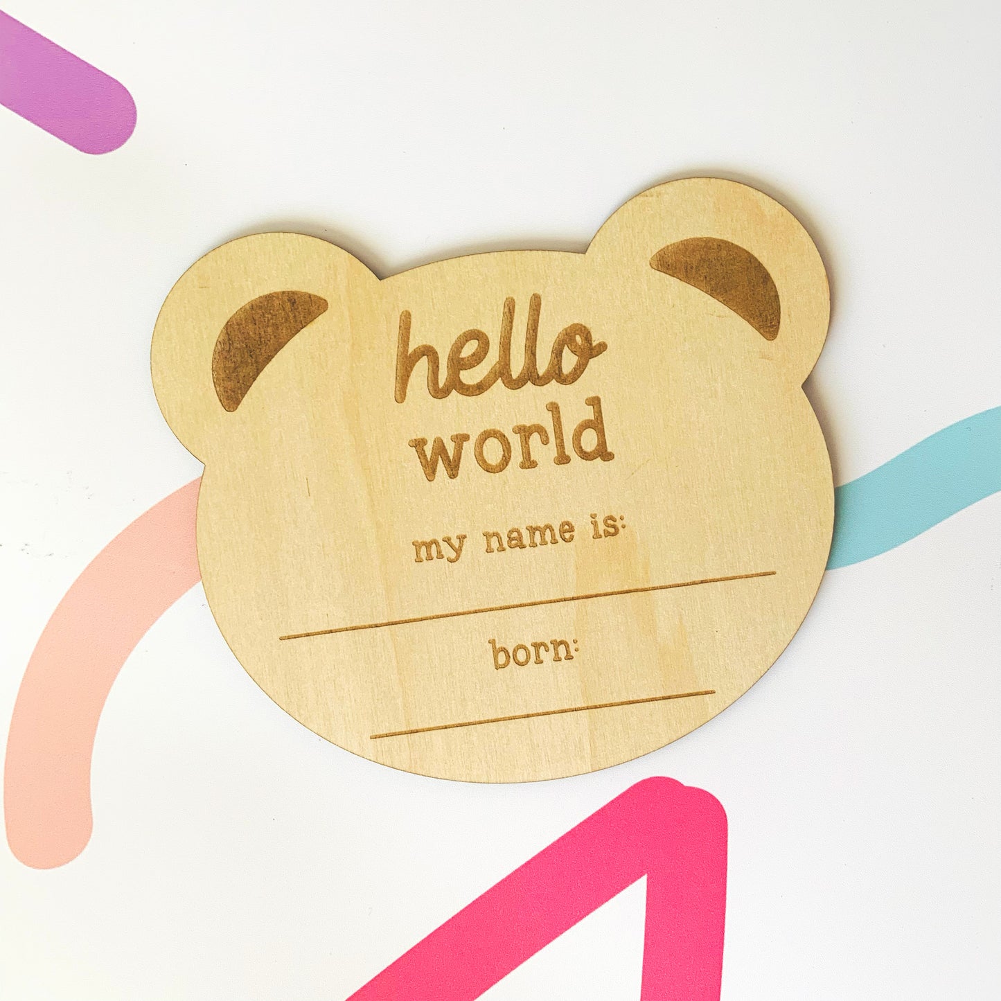 Teddy Bear 'Hello World' Birth Announcement Engraved Plaque