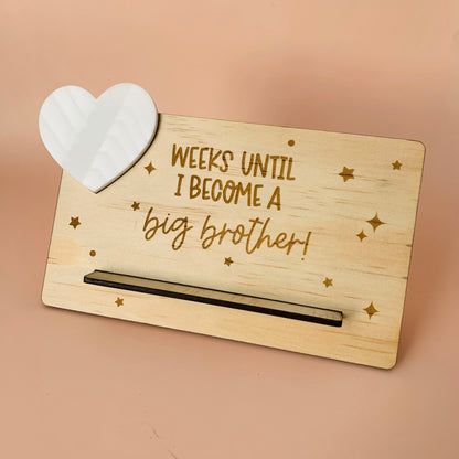 Weeks Until I Become a Big Brother Wooden Countdown