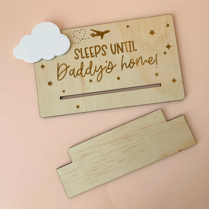 Sleeps Until Daddy's Home Wooden Countdown