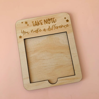 You Make a Difference Post-It Note Holder