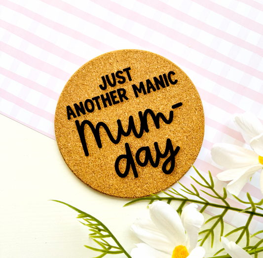 Manic Mum-Day Cork Coaster