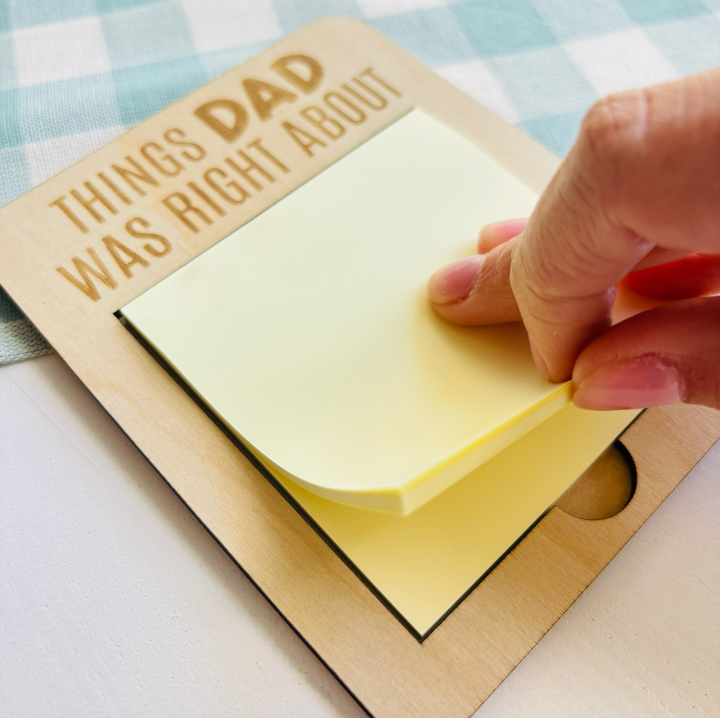 Things Dad Was Right About Post-it Note Holder