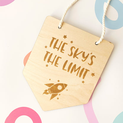 The Sky's the Limit Sign/Banner