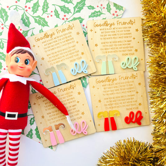 Goodbye From Your Elf Plaque
