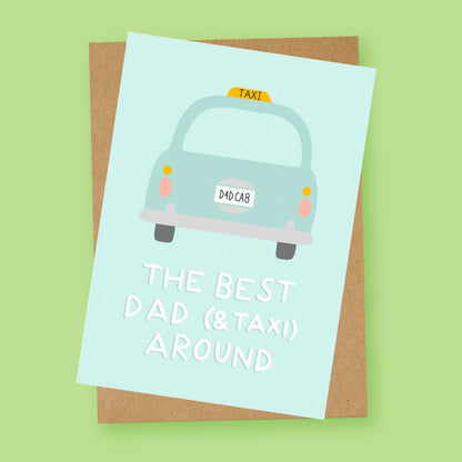 Best Dad and Taxi Around Funny Dad Birthday Card
