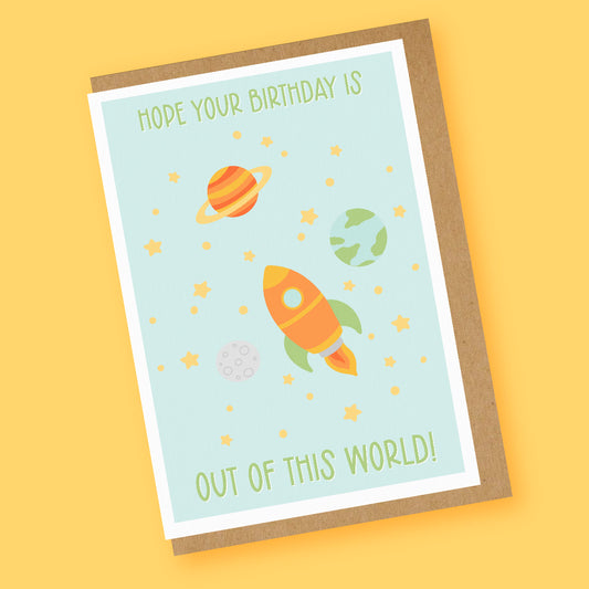 Out of this World Space Birthday Card